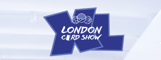 London Card Show XL 2026: Dates, Tickets, Guests &amp; Everything You Need to Know